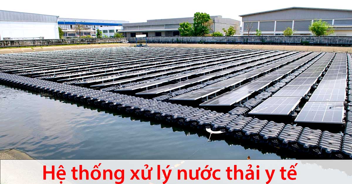 Xử lý nước thải y tế: Quy định, Hệ thống, Công nghệ & Giải pháp